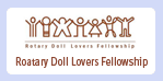Rotary Doll Lovers Fellowship